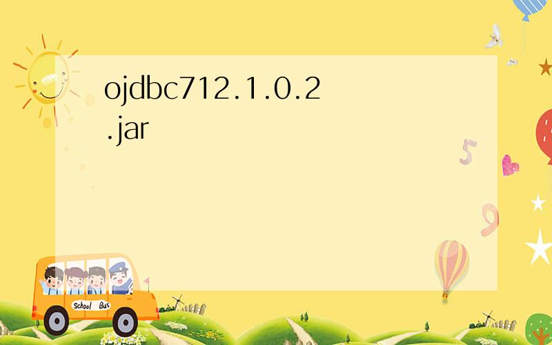 ojdbc712.1.0.2.jar
