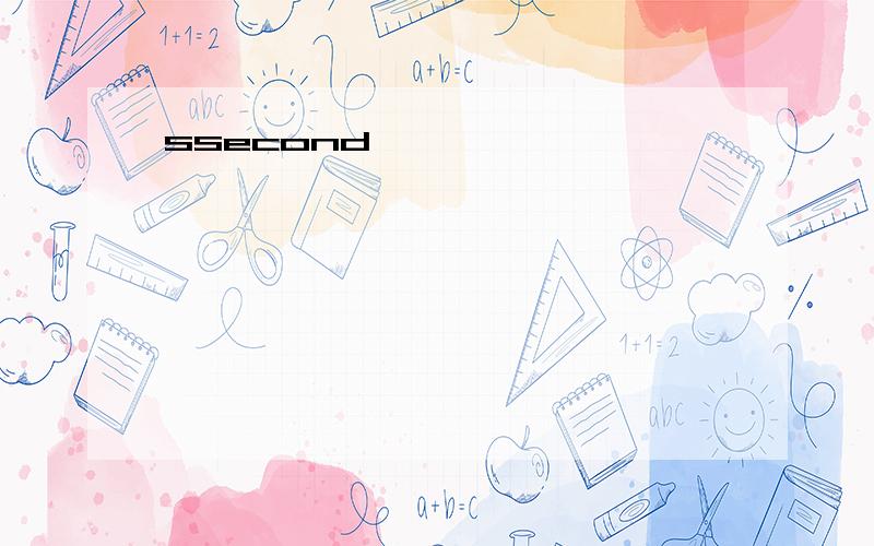 ssecond