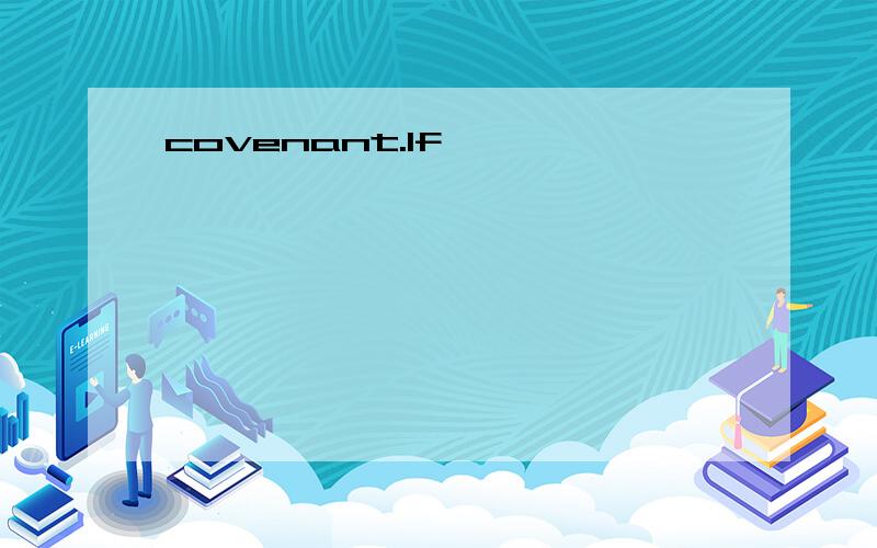 covenant.If