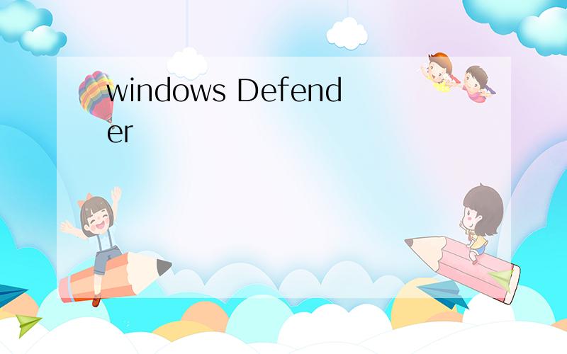 windows Defender