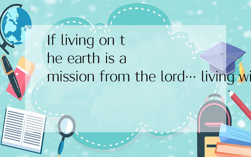 If living on the earth is a mission from the lord… living with you is the award of the lord…
